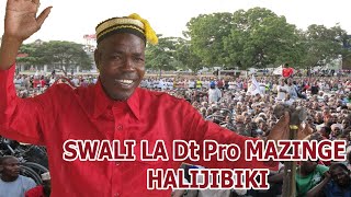 SWALI LA Dt Pro MAZINGE HALIJIBIKI [upl. by Adnaram743]