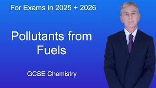 GCSE Chemistry Revision quotPollutants from Fuelsquot [upl. by Robi]