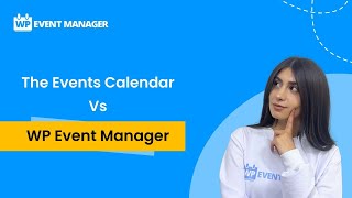 The Events Calendar VS WP Event Manager [upl. by Leduar]