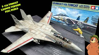 Tamiya F14A Tomcat Carrier Launch Version FULL BUILD [upl. by Olnek576]