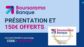 Avis Boursorama Banque 2024  Offre 220 € de BONUS  Parrainage [upl. by Dahl686]