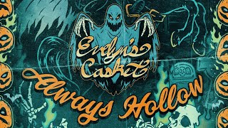 Evelyns Casket  Always Hollow FT Brandall Rector of Silent Horror Horrorpunk [upl. by Iznek563]