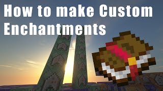 How to Make Custom Enchantments in Minecraft [upl. by Iznik232]