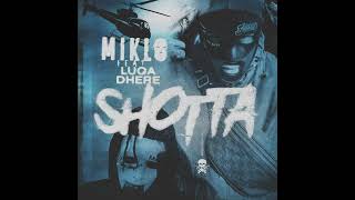 Miklo  Shotta ft Luqa Dhere Bass Boosted [upl. by Kesley]