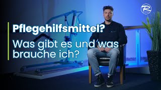 Was sind Pflegehilfsmittel und welche gibt es eigentlich [upl. by Eibloc]