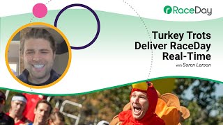 Turkey Trots Deliver RaceDay Real Time [upl. by Idarb]