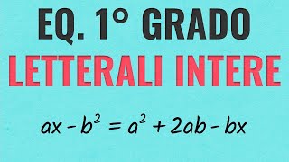 Equazioni di Primo Grado Letterali Intere [upl. by Ruhtracm922]