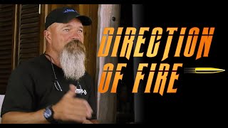 Direction of Fire  Todd Hodnett from Accuracy 1st [upl. by Reteip987]