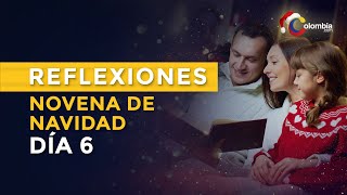 Día 6 Novena de Aguinaldos en Colombia 21 de diciembre  Oraciones Navidad Colombiana [upl. by Aicercul]