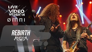 ANGRA  REBIRTH  LIVE VÍDEO VERSION  OMNI [upl. by Deloria]