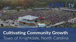 Town of Knightdale Cultivating Community Growth [upl. by Frey509]