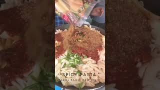 Karol Bagh Spicy Pasta short pasta [upl. by Nyrehtak]