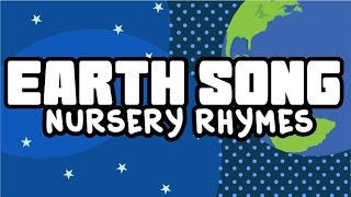 Earth Song for kids  Nursery Rhymes [upl. by Nilrev517]