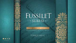 FUSSİLET SURESİ  Türkçe Meal [upl. by Reseta]