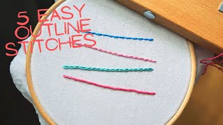 Five Easy Outline Stitches – Hand Embroidery for Beginners [upl. by Eidnalem]