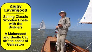 Beautiful wooden boats sailing off of Galveston TX A Melonseed and Beetle Cat [upl. by Nevart611]