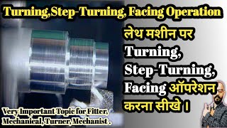 HOW TO DO TURNING STEPTURNING FACING ON LATHE MACHINE [upl. by Resor]