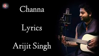 Channa Mereya Lyrics  Arijit Singh  pritam  Aishwarya Rai  Ranbir K  Anushka S RB Lyrics [upl. by Haskell]