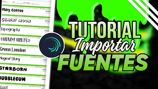 Importar fuentes de TEXTO en Alight Motion 🟢 TUTORIAL [upl. by Lanie]