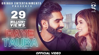 Haye TaubaShipra GoyalParmish Verma Romantic Song Love Song GringoEntertainmentsofficial [upl. by Hakim]