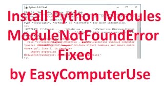 ModuleNotFoundError on Python  Fixed by EasyComputerUse [upl. by Ambie97]