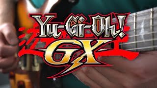 YuGiOh Gx Theme on Guitar [upl. by Lyndon639]