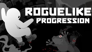 Roguelike Progression Systems [upl. by Lian]