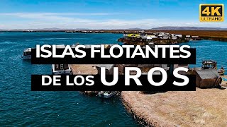 Islas Flotantes de los Uros Puno Perú 4K [upl. by Editha]