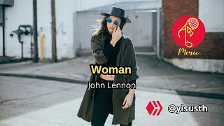 Woman  John Lennon Cover by yisusth on Hive [upl. by Ardnazxela]