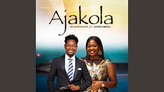 Ajakola feat Justine Nabbosa [upl. by Meit]