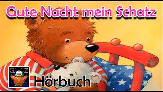 Gute Nacht mein Schatz  Kinderhörbuch  Deutsch kostenlos Geschichte [upl. by Harad]