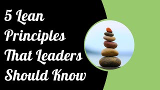 What are the LEAN Principles Complete INTRO [upl. by Ehrlich60]