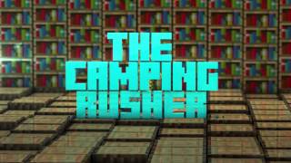 The Camping Rusher minecraft style Intro  NewLineProductionz [upl. by Alana275]