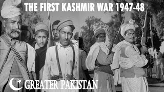 The First Kashmir War 194748 [upl. by Cila]