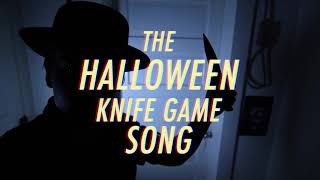 The HALLOWEEN Knife Game Song [upl. by Hamilton]