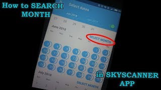 How to SEARCH WHOLE MONTH in the SKYSCANNER APP MOBILE [upl. by Ash]