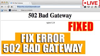 🔴LIVE How to Fix “502 Bad Gateway”Nginx Error [upl. by Hayikat]