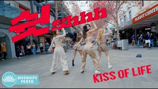 KPOP IN PUBLIC  ONE TAKE KISS OF LIFE 키스오브라이프  쉿 Shhh DANCE COVER  Australia [upl. by Arluene]