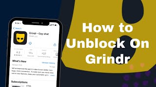 How To Unblock On Grindr [upl. by Allit]