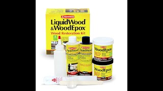 Wood Restoration Kit The Basics of LiquidWood and WoodEpox [upl. by Spalla]