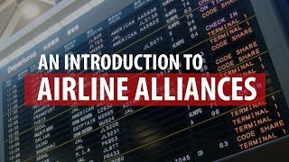 An Introduction to Airline Alliances [upl. by Astrahan]