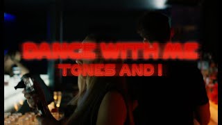 TONES AND I  DANCE WITH ME OFFICIAL VIDEO [upl. by Ahsina]