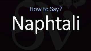 How to Pronounce Naphtali CORRECTLY [upl. by Caesar296]