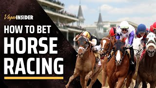 How to Bet Horse Racing  The Ultimate Guide on Betting on Horse Racing [upl. by Bethina]