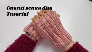 Guanti senza ditaManicotti  Uncinetto TUTORIAL  Mille Creazioni [upl. by Herahab]