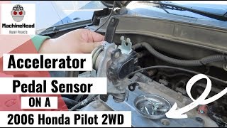 Accelerator Pedal Sensor 2006 Honda Pilot 2WD [upl. by Odnanreh]