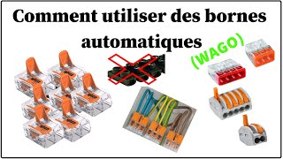 Electricité Comment utiliser les bornes automatiques quotwagoquot [upl. by Klinger]