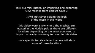 BG3 Install GR2 plugin then Import and Export example [upl. by Bardo258]