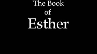 The Book of Esther KJV [upl. by Yoshiko]