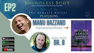 EP2 Transcendent Individuation with Manu Bazzano [upl. by Rech]